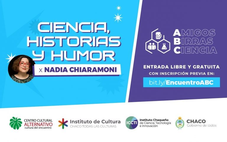 Resistencia: El Instituto de Ciencia invita al encuentro «Amigos, Birras y Ciencia» con un Stand Up de Nadia Chiaramoni
