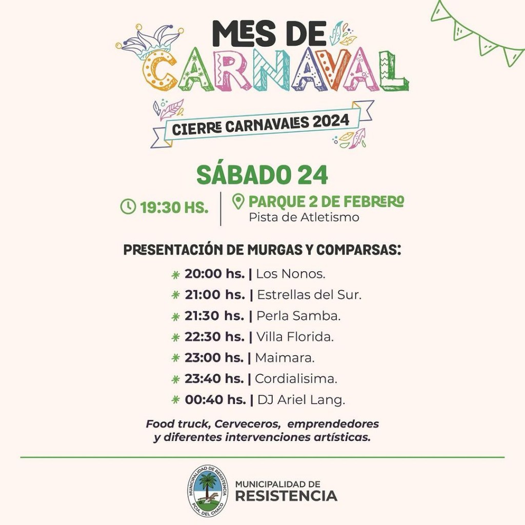Mes de Carnavales: Este sábado se realizará el gran cierre en el Parque 2 de Febrero con ingreso libre y gratuito
