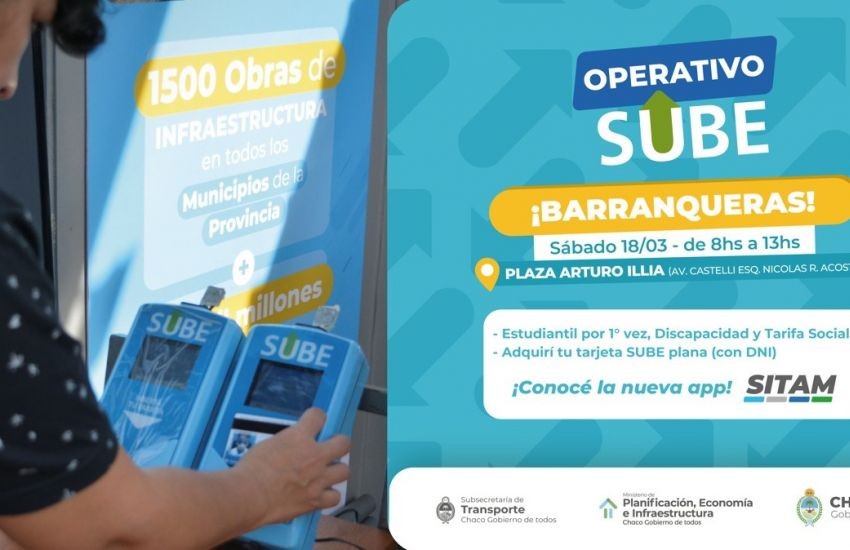 El Gobierno realizará un nuevo operativo SUBE en Barranqueras este sábado