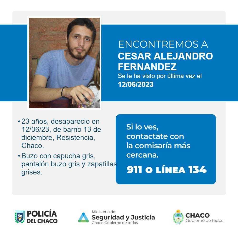 Solicitan colaboración para dar con el paradero de César Fernández