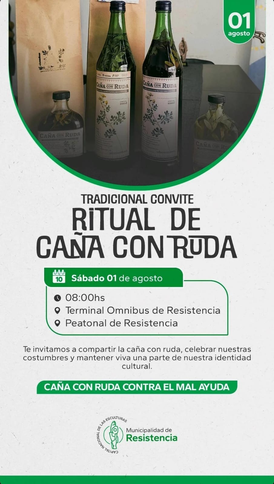 1 DE AGOSTO: RESISTENCIA INVITA AL TRADICIONAL CONVITE DE LA CA&Ntilde;A CON RUDA