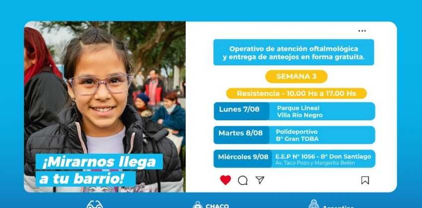 Esta semana continuarán los operativos del programa Mirarnos