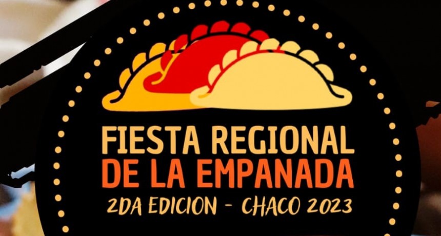 El 7 y 8 de octubre se realizará la segunda Fiesta Regional de la Empanada en el Parque 2 de Febrero de Resistencia