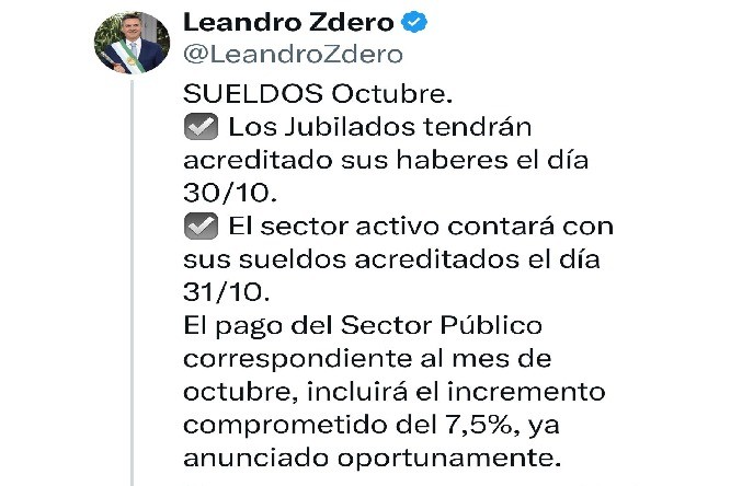 Zdero anunció el pago de sueldos, con el incremento del 7,5%, para la administración pública